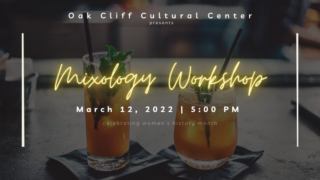 March 12 | Mixology workshop