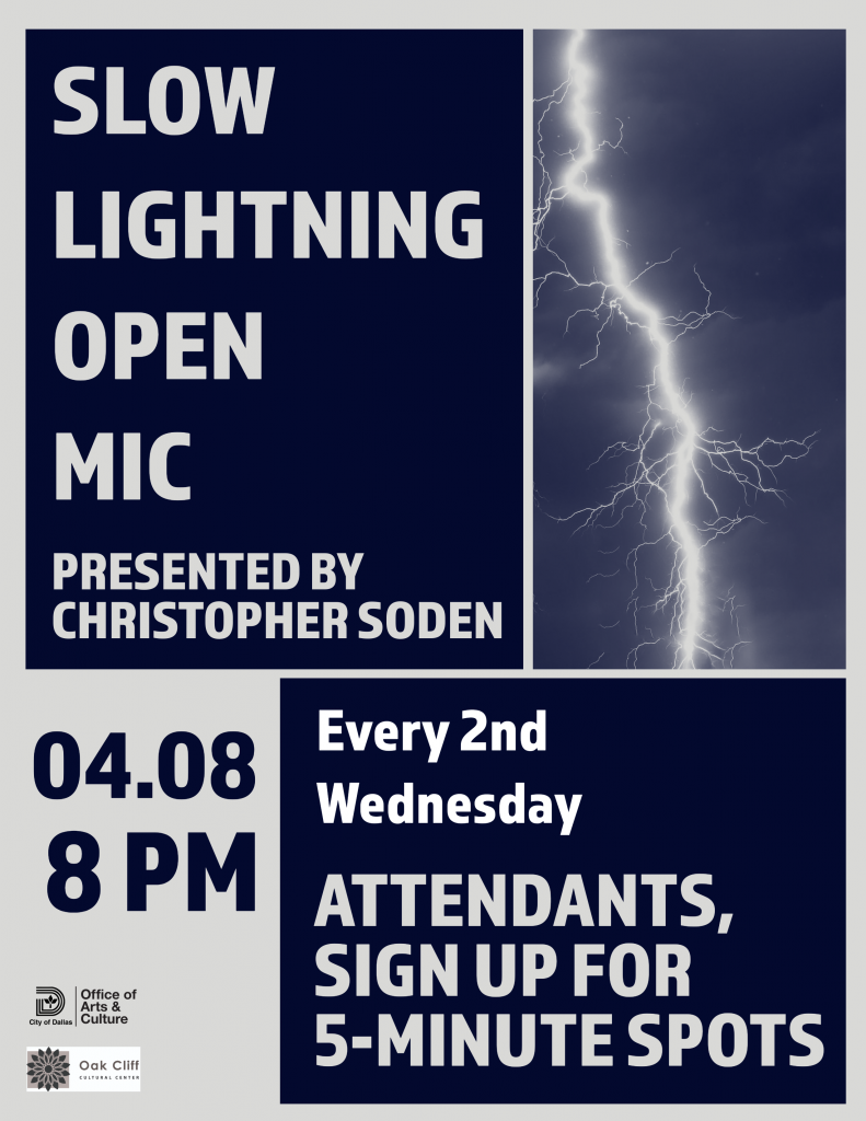 Slow Lightning Open Mic presented by Christopher Soden