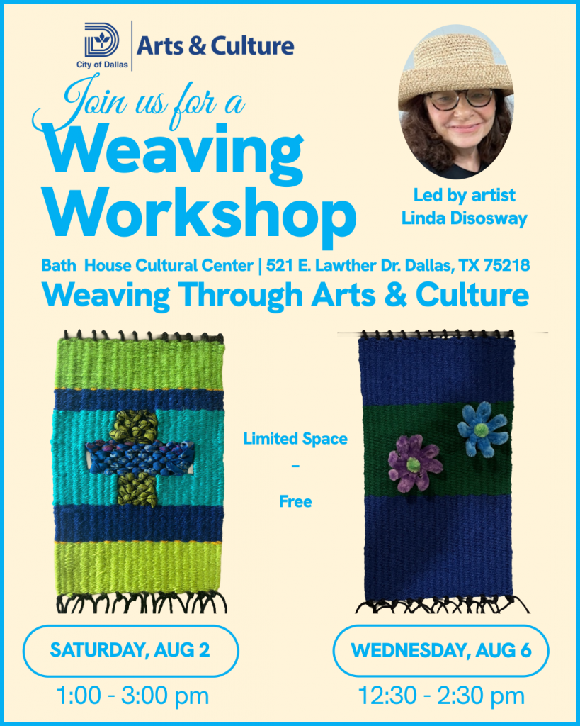 Workshop: Weaving Through the Arts & Cultures