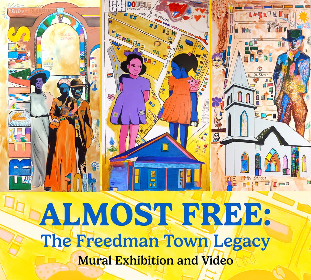Almost Free: The Freedman Town Legacy
