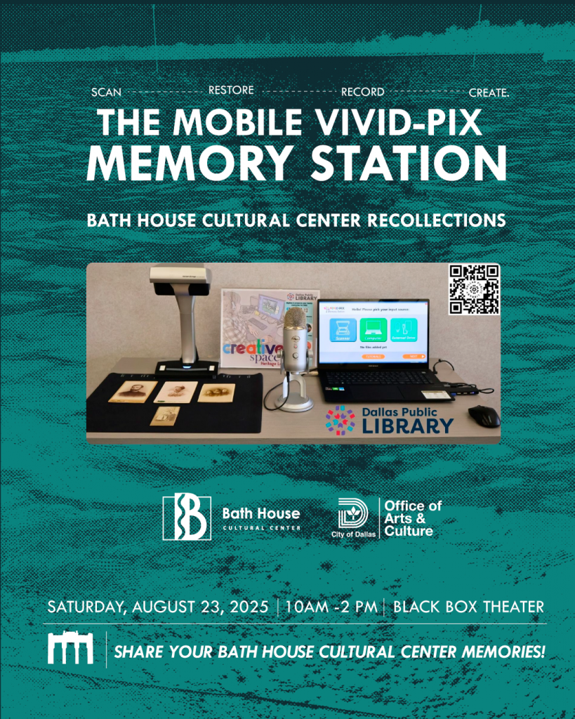 Memory Station: Bath House Cultural Center Recollections