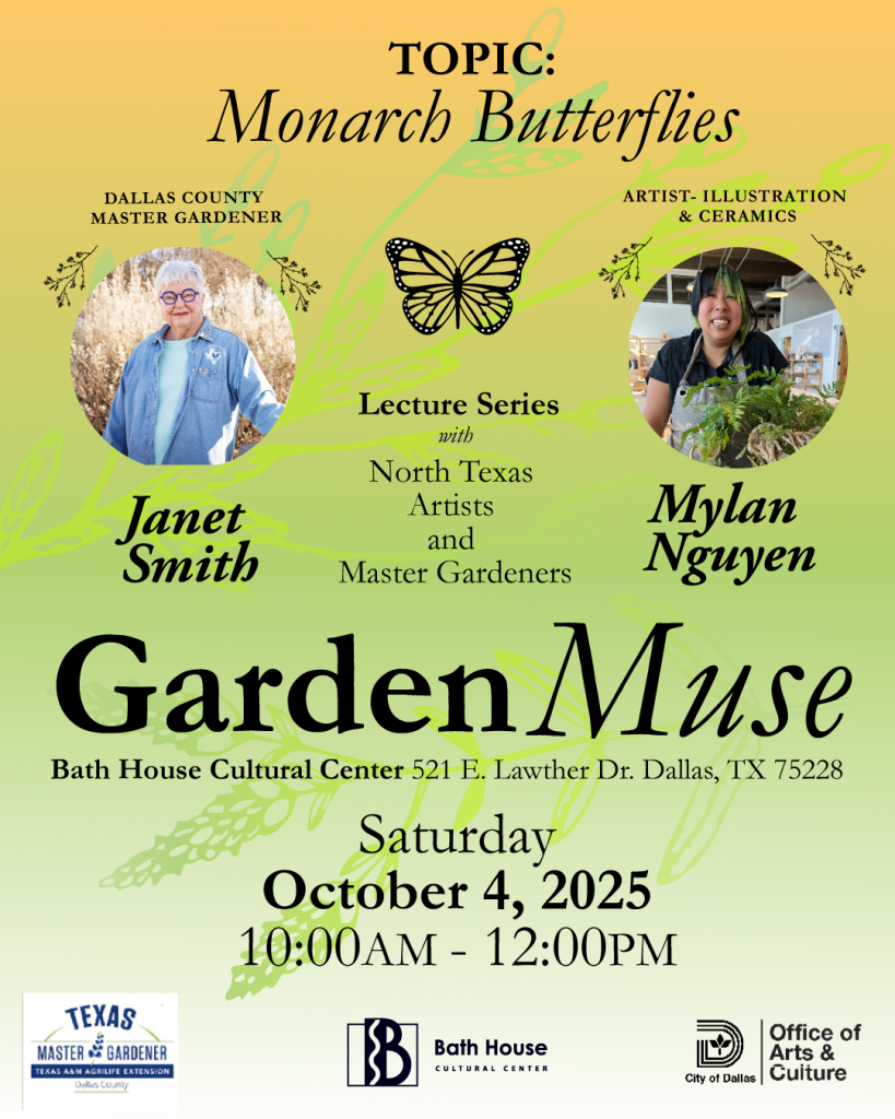 Garden Muse : North Texas Artists & Master Gardners Lecture Series
