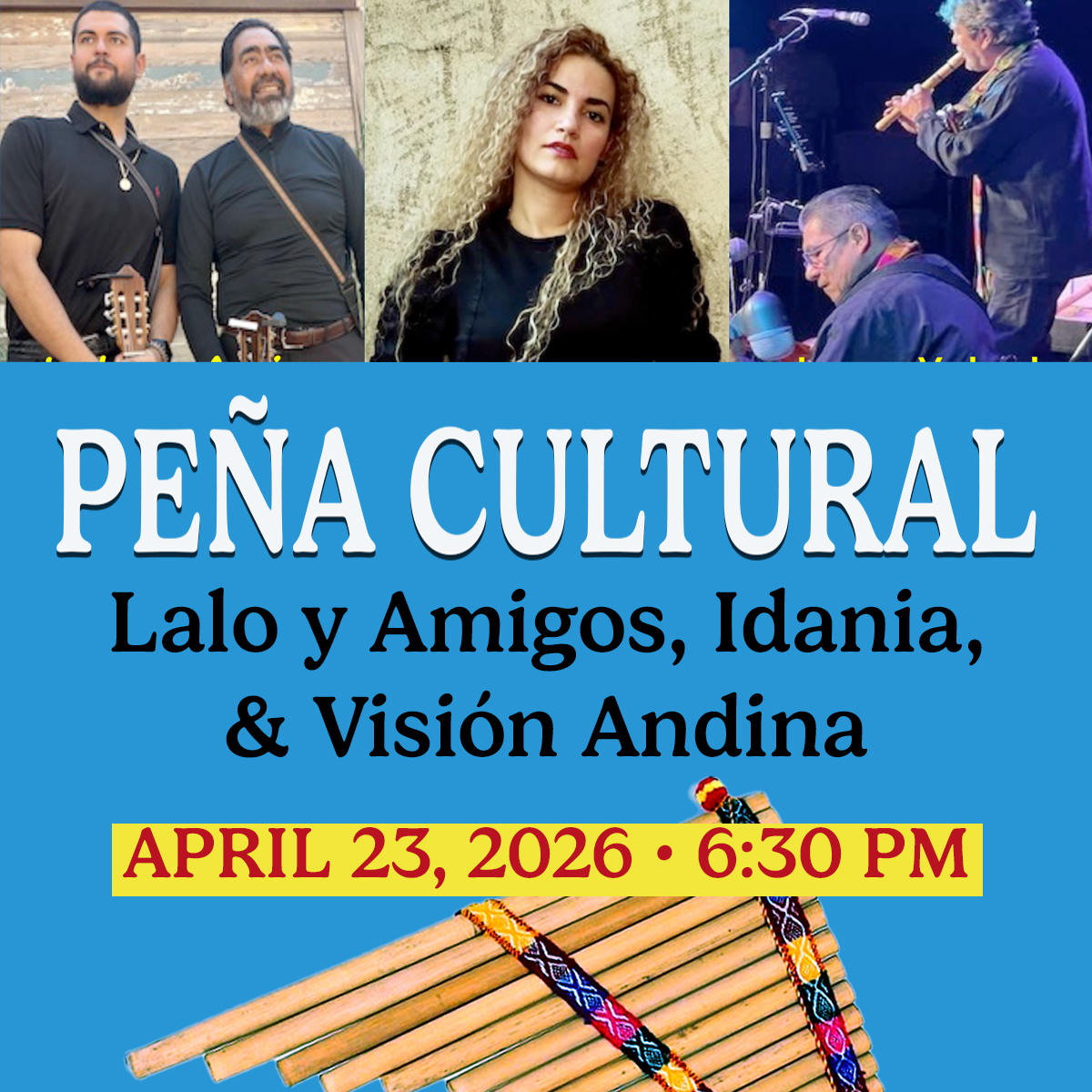 Peña Cultural – April 2026