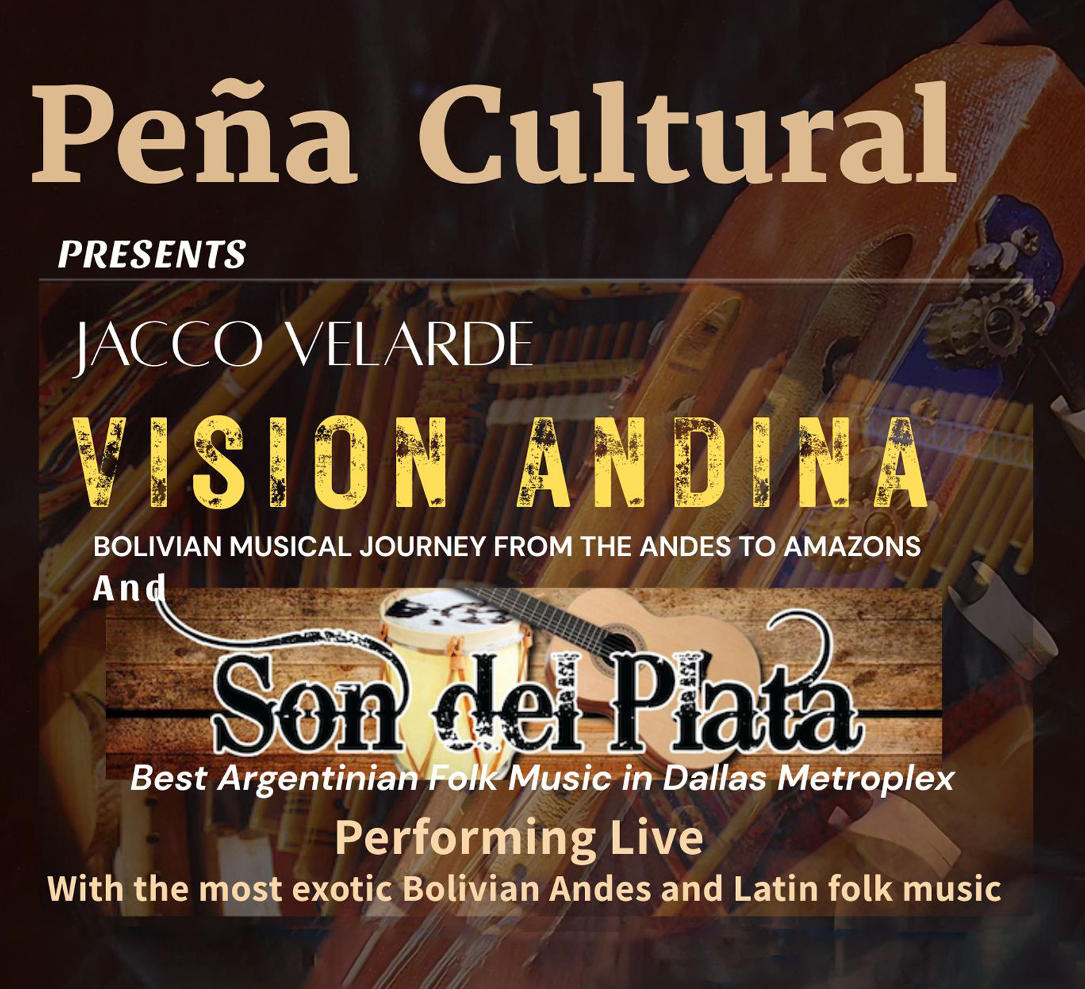Peña Cultural presents Visión Andina and Son del Plata