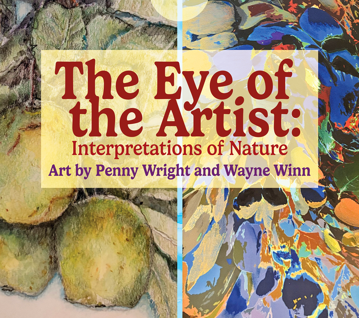 The Eye of the Artist: Interpretations of Nature